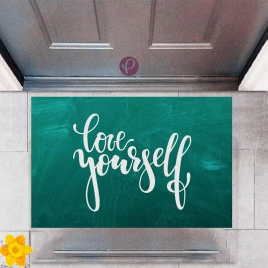 Kapı Önü Paspası Dekoratif Dijital Baskı Love Yourself P-2333 - UcuzaGeliyor