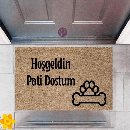 Kapı Önü Paspası Dekoratif Dijital Baskı Hoşgeldin Pati Dostum P-2422 - UcuzaGeliyor